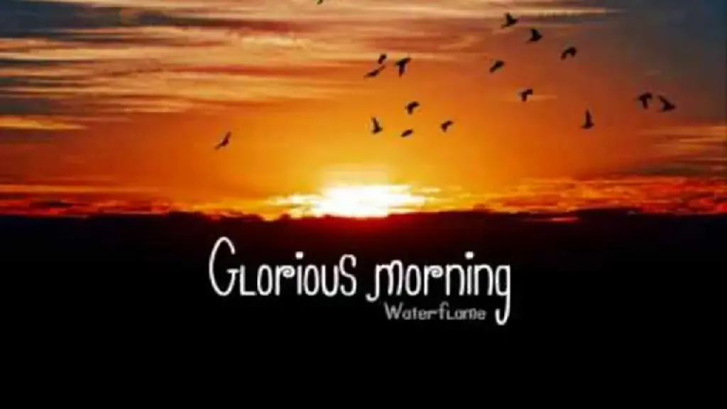 Glorious Morning