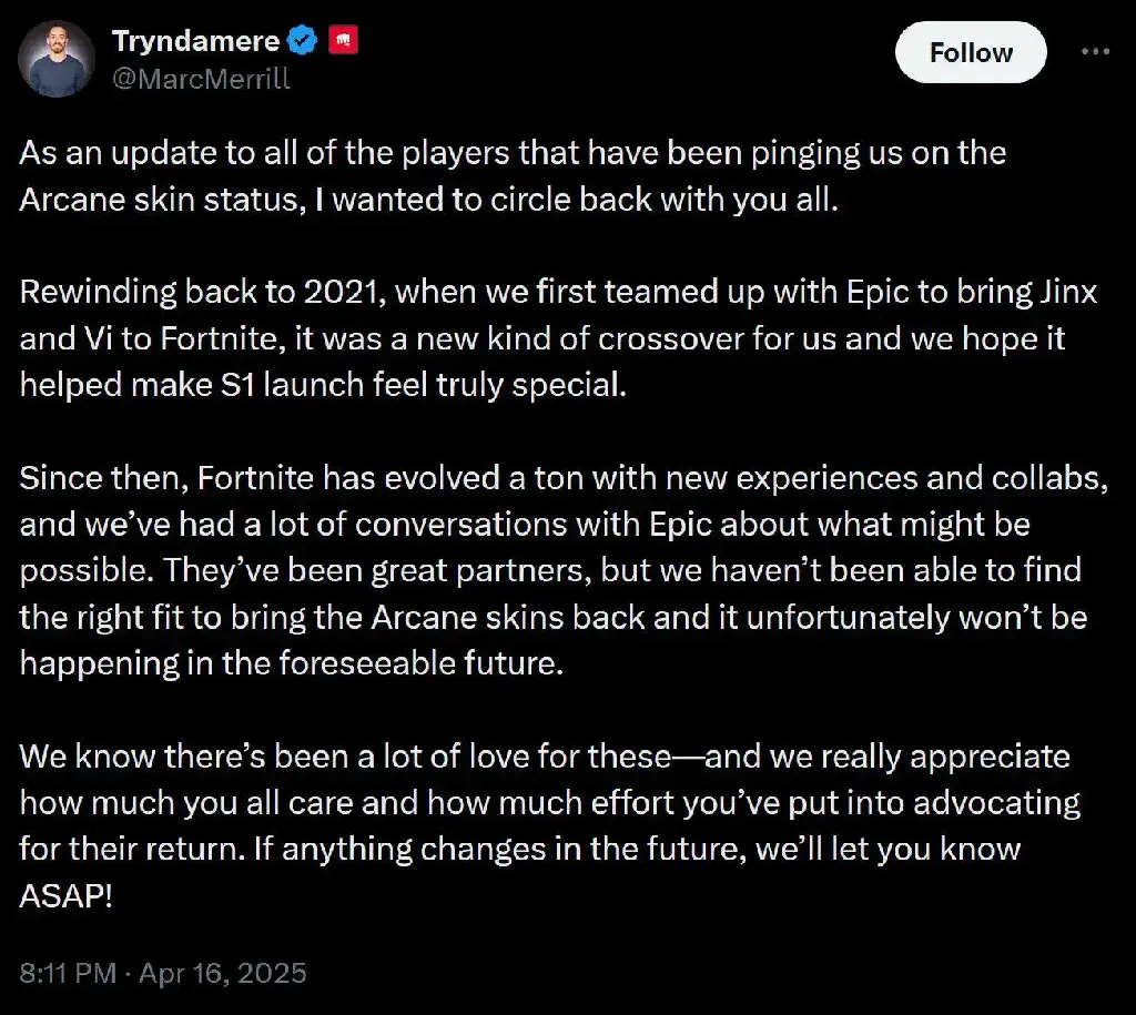 Tweet of Riot Games co-founder talking debut of skins in Fortnite in 2021 and updating that despite discussion with Epic Games no viable path was found and skins won&#39;t be returning in foreseeable future