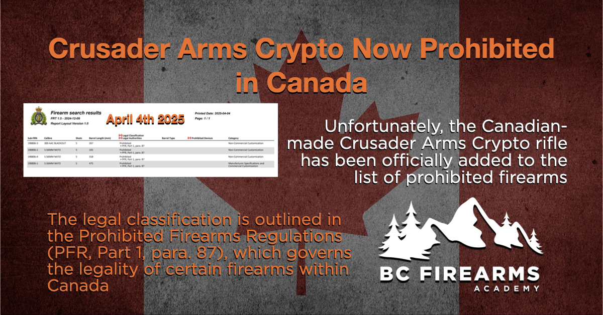 Crusader Arms Crypto Now Prohibited in Canada - BC Firearms Academy