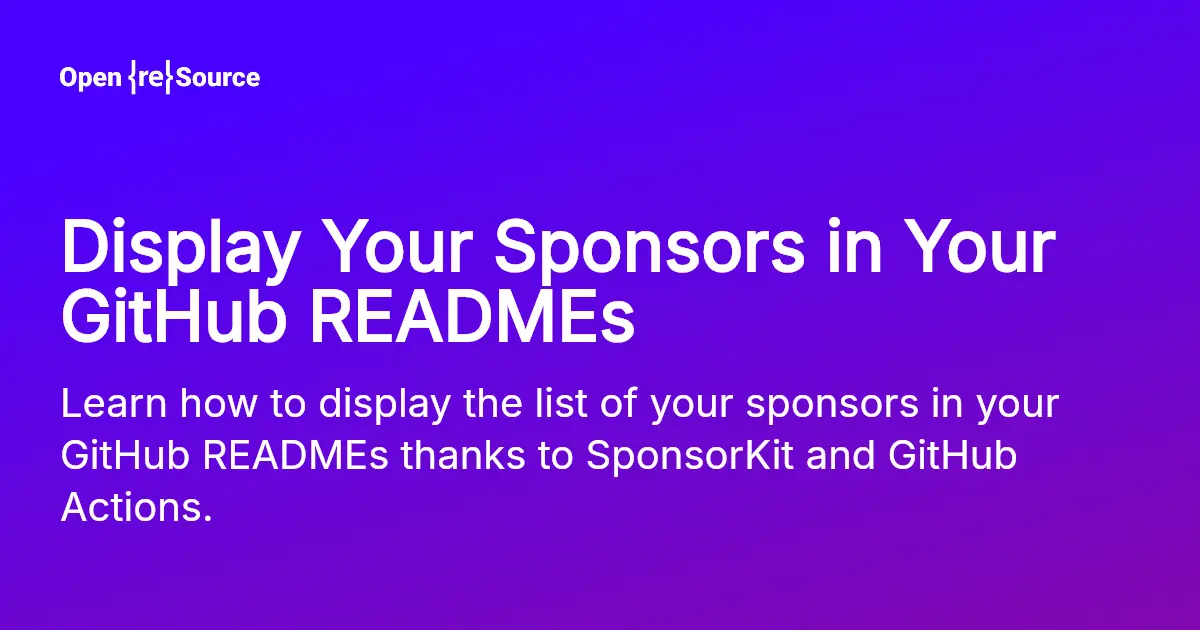 Display Your Sponsors in Your GitHub READMEs