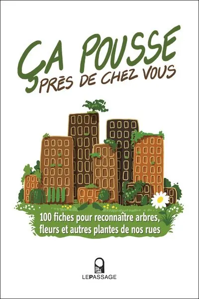 Ça pousse près de chez vous (French language, Le Passage)